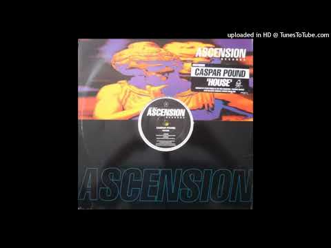 Caspar Pound – House (Peter Parker & Mr Tom Anderson Mix)