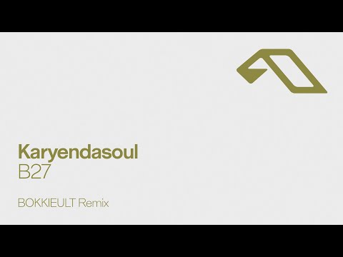 Karyendasoul – B27 (BOKKIEULT Remix)