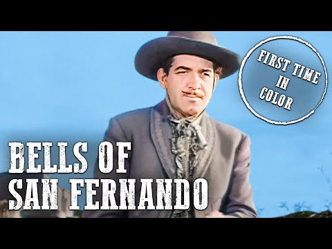 Bells of San Fernando | Colorized Western