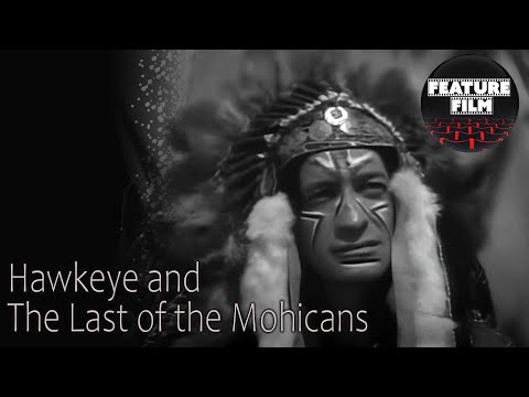 Hawkeye and the Last of the Mohicans (1957) ep. 11 – Classic Western Adventure Series