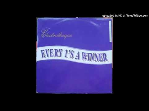 Electrotheque – Every 1’s A Winner (Electrochocolate Mix)