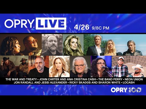 Opry Live – The War and Treaty, John Carter and Ana Cristina Cash, The Band Perry, Neon Union & More