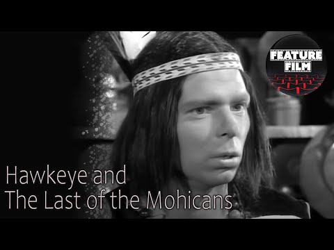 Hawkeye and the Last of the Mohicans (1957) ep. 15 – Classic Western Adventure Series