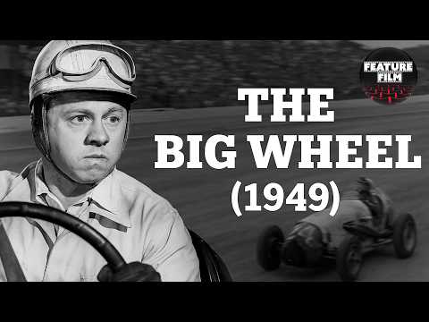 The Big Wheel (1949) – Full Movie | Mickey Rooney | Classic Auto Racing Drama