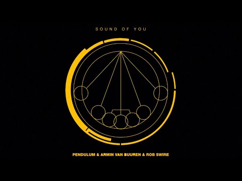 Pendulum & Armin van Buuren & Rob Swire – Sound of You (Official Lyric Video)