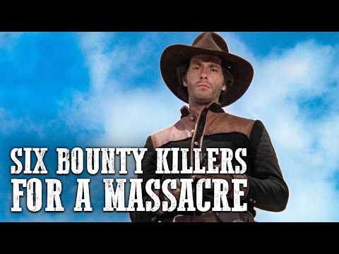 Six Bounty Killers for a Massacre | Robert Woods | Western