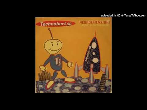 Technobert 96 – Neue Dimensionen (Madrid Mix)