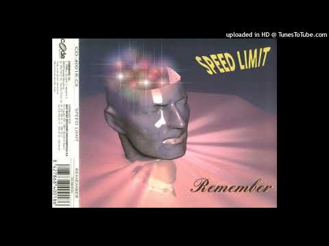 Speed Limit – Remember (Radio Dream)