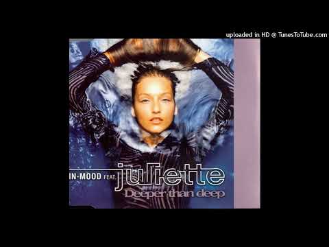 In-Mood feat Juliette – Deeper Than Deep (Deep Dream Extended Mix)