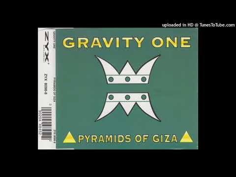 Gravity One – Pyramids Of Giza (Radio Edit)