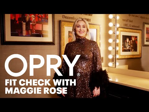 Opry Fit Check with Maggie Rose!