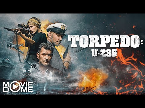TORPEDO U-235 – (Action Adventure Movie, 2019) – Full Movie on Moviedome UK