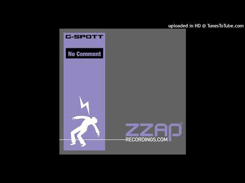 G-Spott – No Comment