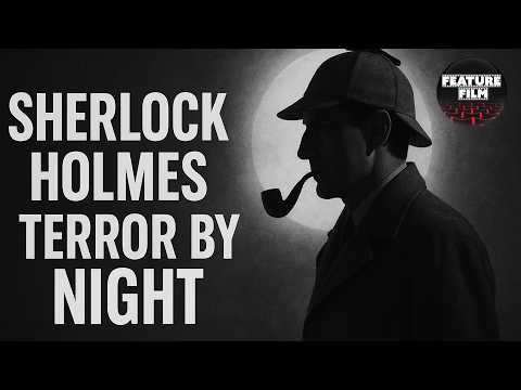 Sherlock Holmes: Terror by Night (1946) – Basil Rathbone Full Movie | Classic Mystery Thriller