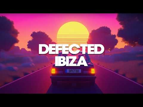 Defected Ibiza Sunset House Mix 2025 🌅 – Deep, Funky & Balearic Summer Playlist