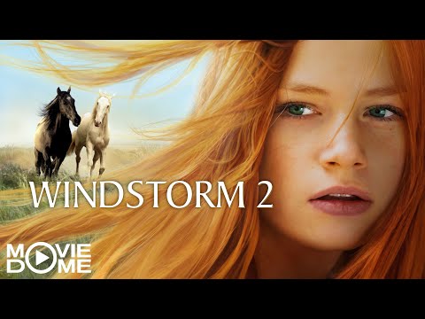 WINDSTORM 2 – (Adventure Movie, a young girl reunites with her beloved horse Windstorm) – Full Movie