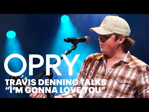 Travis Denning Talks “I’m Gonna Love You”