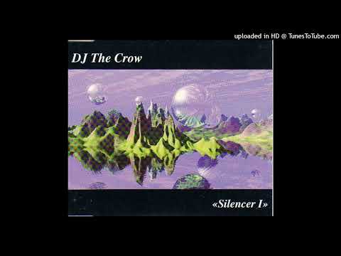 DJ The Crow – Silencer I (Short Mix)