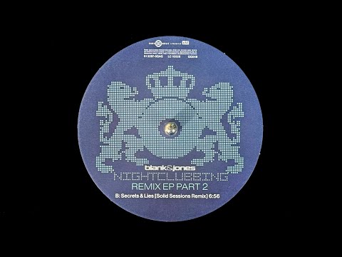 Blank & Jones – Secrets & Lies (Solid Sessions Remix) (2001)