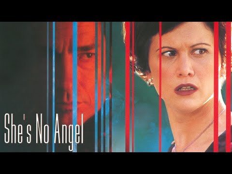 She’s No Angel | Full Movie | Tracey Gold | Kevin Dobson | Dee Wallace | Cameron Bancroft