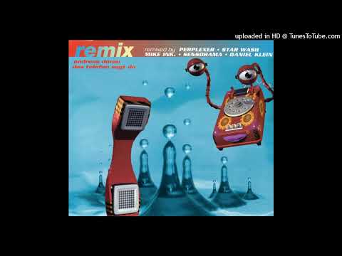 Andreas Dorau – Das Telefon Sagt Du (Mike Ink. Remix)