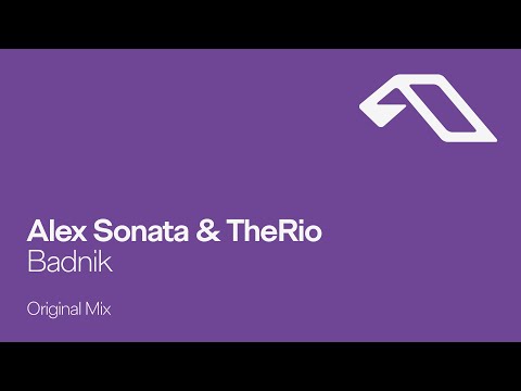 Alex Sonata & TheRio – Badnik
