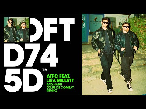 ATFC feat. Lisa Millett – Bad Habit (Clüb De Combat Remix)