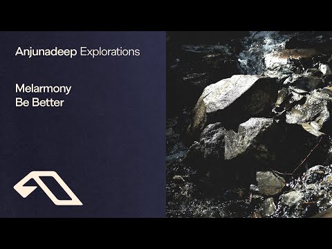 Melarmony – Be Better