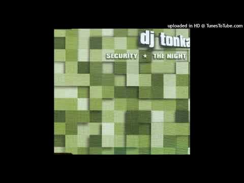 DJ Tonka – The Night (Radio Edit)