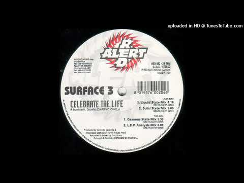 Surface 3 – Celebrate The Life (L.D.P. Analysis Mix)