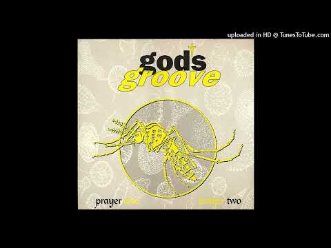 God’s Groove – Prayer One (Extended Version)