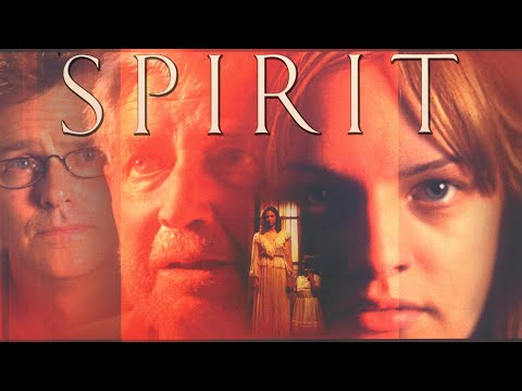 Spirit | Full Movie | Elisabeth Moss | Greg Evigan | Austin O’Brien | Valerie Wildman