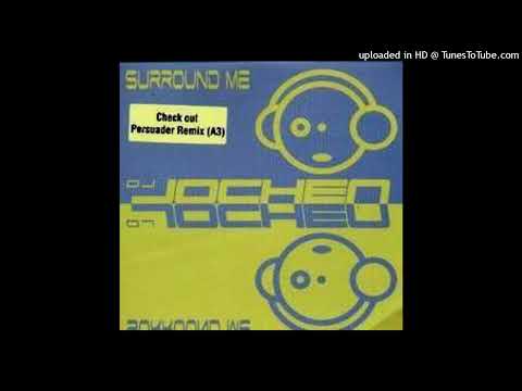 DJ Jochen – Surround Me (Extended Mix)