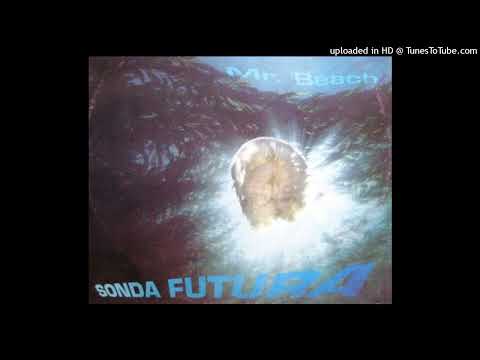 Mr. Beach – Sonda Futura (DJ Dado Atomic Movement Mix)