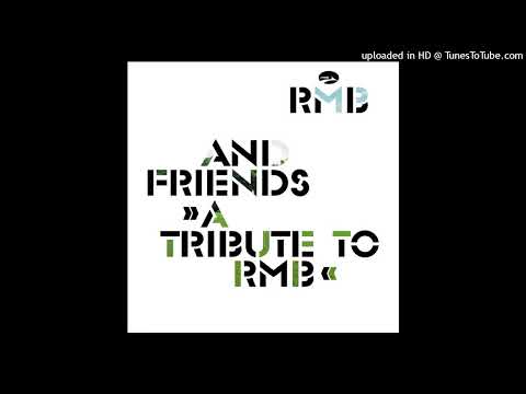 RMB – Love Is An Ocean (Taucher’s Tribe Remix)