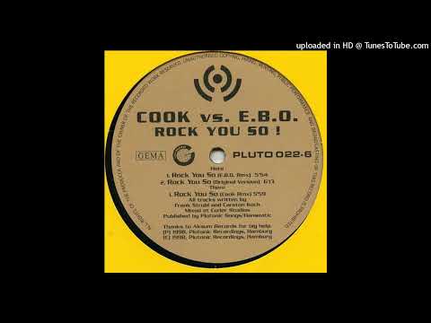 Cook vs. E.B.O. – Rock You So! (Cook Remix)