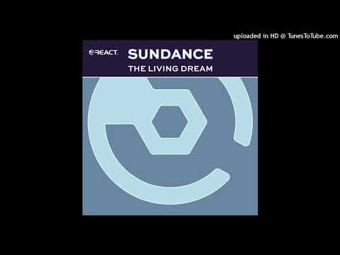 Sundance – The Living Dream (Transa Remix)
