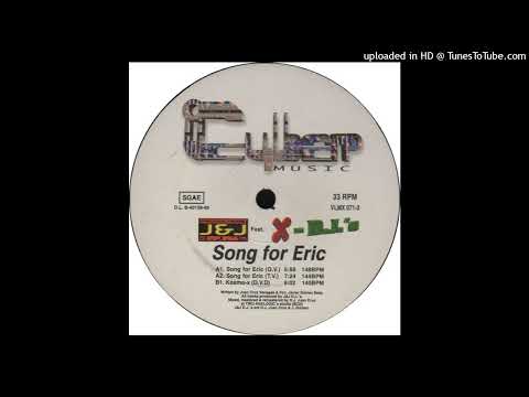 J & J DJs feat. X-DJs – Song For Eric