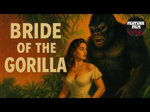 Bride of the Gorilla (1951) – Raymond Burr & Lon Chaney Jr. Horror Full Movie | Classic Movies