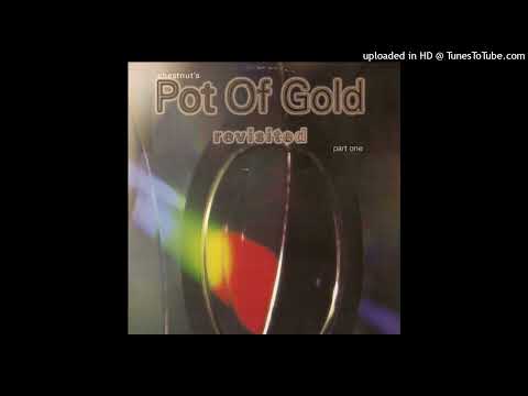 Chestnut – Pot Of Gold (Ferry Corsten Remix)