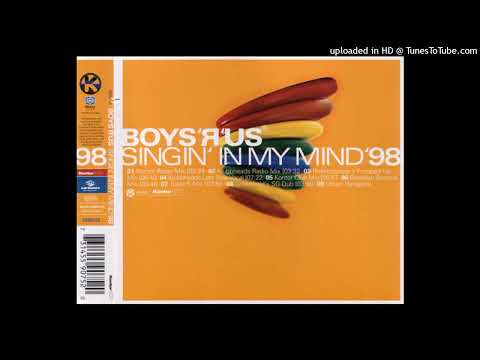 Boys-R-Us – Singin’ In My Mind (Triple S Radio Mix)