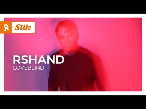 rshand – Loveblind [Melodic House | Monstercat]