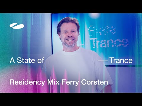 Ferry Corsten – A State of Trance Episode 1232 Residency Mix