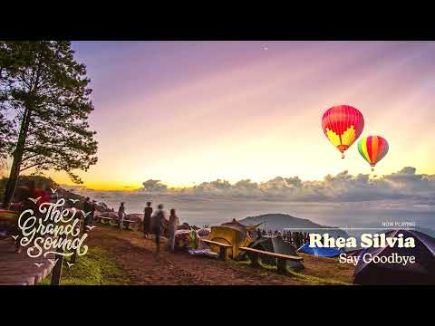 Rhea Silvia – Say Goodbye