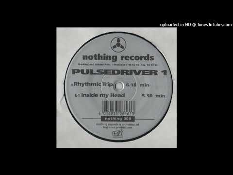 Pulsedriver I – Rhythmic Trip