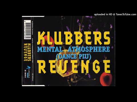 Klubbers Revenge – Mental Atmosphere (Smooth Club Mix)