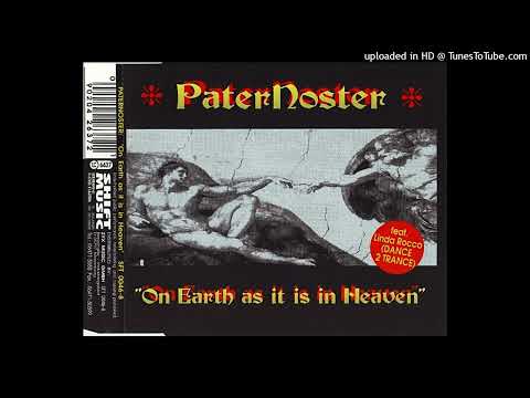 Paternoster – On Earth As It Is In Heaven (Catholic Mix)