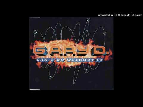 Gary D. – Can’t Do Without It (Cocooma Remix)