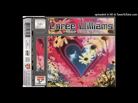 Loree Williams – I Keep Loving You (Rhythm Authority Touch Trax)