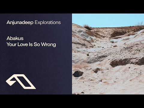 Abakus – Your Love Is So Wrong